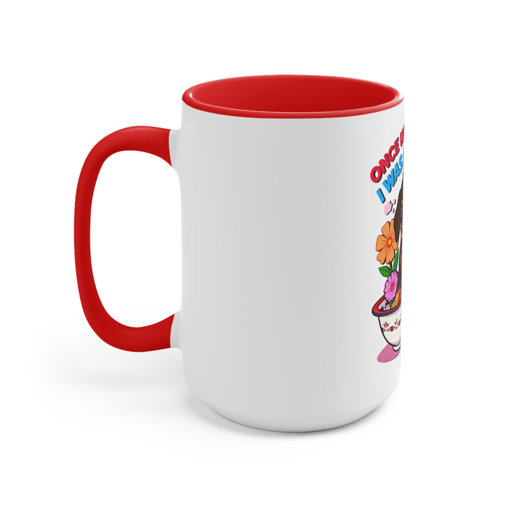 Whimsical Puppy Accent Mug - 'Once Upon a Time I Was a Puppy'